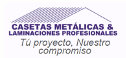 Casetas Metálicas y Laminaciones Profesionales